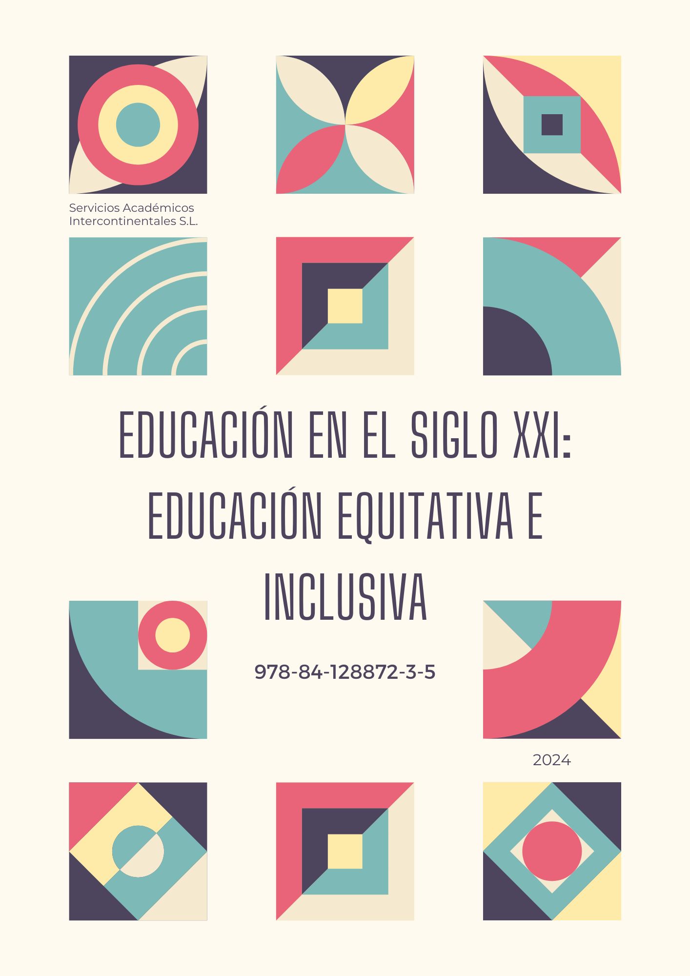 Educación en el siglo XXI: Educación equitativa e inclusiva